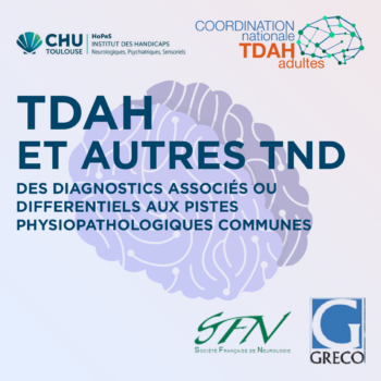 TDAH et autres TND 2025